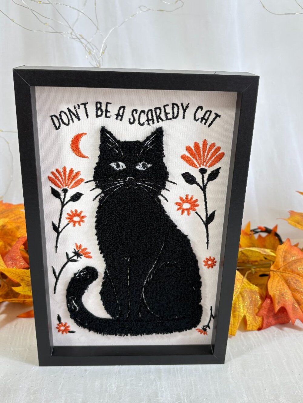 Halloween Black Framed Witch Cat Don't Be a Scaredy Cat Embroidered Sign New